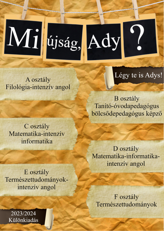 Mi újság, Ady? - Légy te is Adys!